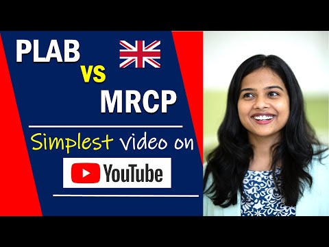 FAQs on PLAB or MRCP | How to choose ? Simplest Comparative Analysis of PLAB and MRCP