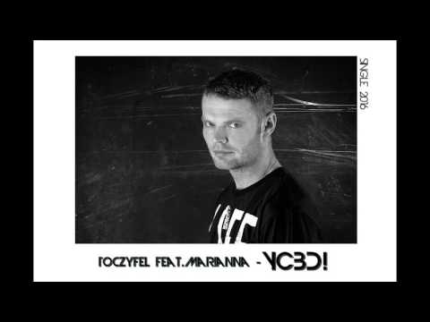 Toczyfel feat Marianna-YCBD!