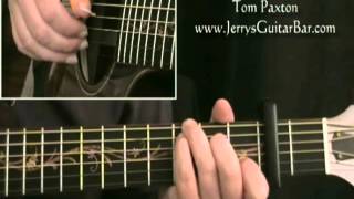 How To Play Tom Paxton My Lady&#39;s a Wild Flying Dove (intro only)