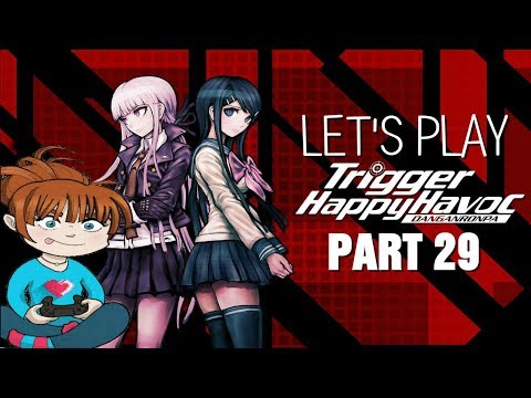 [BLANK] IS THE MASTERMIND?! | Let's Play Danganronpa: Trigger Happy Havoc [PT 29] [BLIND]