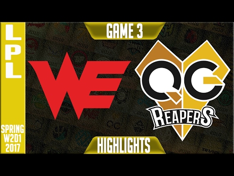 Team WE vs QG Reapers Highlights Game 3 - LPL Week 2 Day 4 Spring 2017 - WE vs QG G3