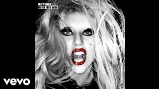 Lady Gaga - Bad Kids (Official Audio)