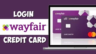 How to Login WayFair Comenity Bank Credit Card | Wayfair Credit Card Login for MasterCard Payment