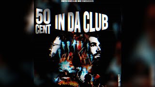 50 Cent - In Da Club (Dimitri Vegas &amp; Like Mike x Bassjackers Remix) (HQ)