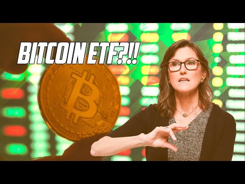 ARK Invest's Bitcoin ETF?