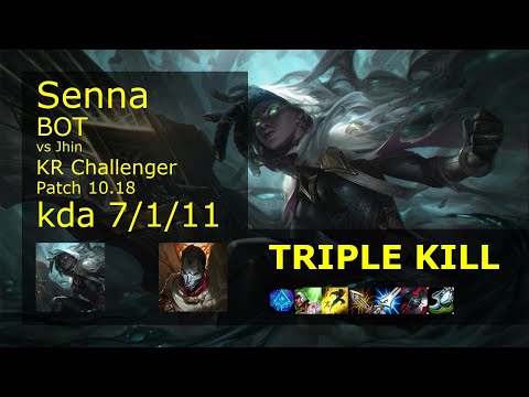 Senna ADC vs Jhin - KR Challenger 7/1/11 Patch 10.18 Gameplay // [롤] 세나 vs 진