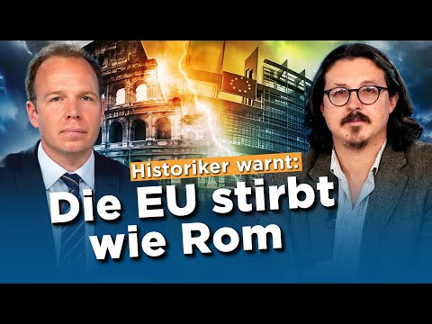 Historiker Prof. Engels: Die EU stirbt wie Rom! Gehen wir mit dem Imperium unter?