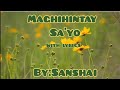 Maghihintay Sayo (lyrics) by:Sanshai#love #music #video