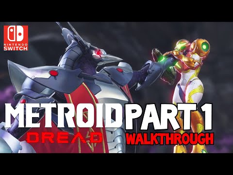 [Walkthrough Part 1] Metroid Dread (Nintendo Switch) No Commentary