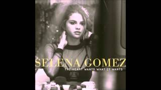 Selena Gomez  - The Heart Wants What It Wants (Audio)