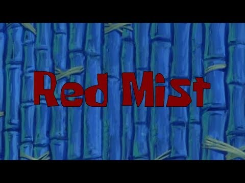 download lagu mp3 mp4 Red Mist, download lagu Red Mist gratis, unduh video klip Red Mist