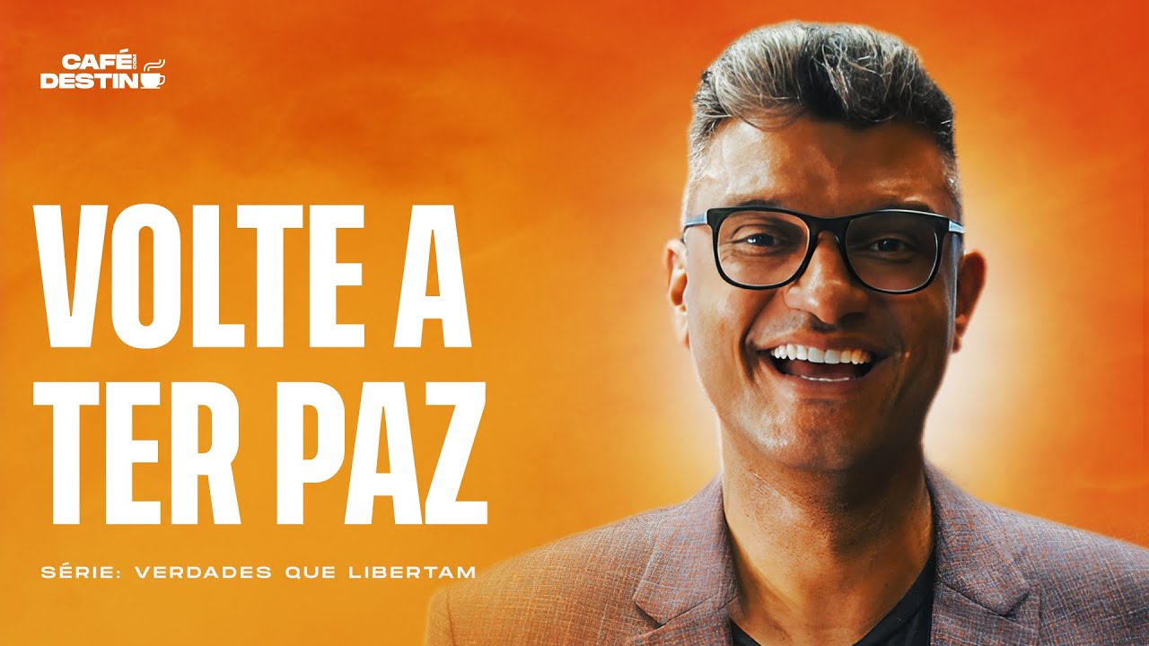 Conheça o segredo que vai te ajudar a ser feliz em todas as áreas da vida | Café com Destino