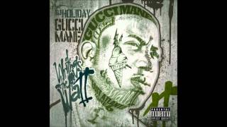 05. Camera Ready - Gucci Mane | Writings on the Wall 2 [MIXTAPE]