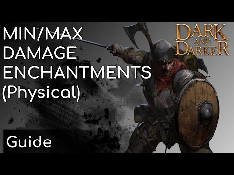 Physical Damage Enchantments and Calculations Explained | Dark and Darker