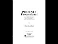 PHOENIX PROCESSIONAL for organ by Dan Locklair