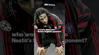 Download lagu Who was Alessandro Nesta toughest opponent? #AlessandroNesta #footballlegends mp3