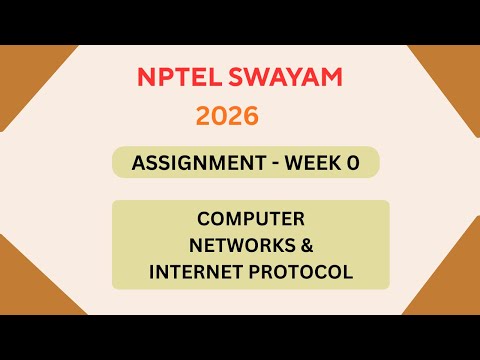 NPTEL Computer networks and internet protocol ASSIGNMENT 0 Solutions | Week 0 JAN 2026 #nptel