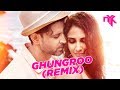 Ghungroo Song DJ NYK Remix WAR Arijit Singh Shilpa Rao Hrithik Roshan Vaani Kapoor