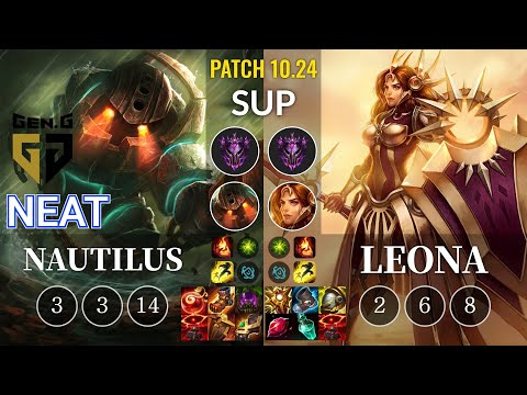 GEN Neat Nautilus vs Leona Sup - KR Patch 10.24