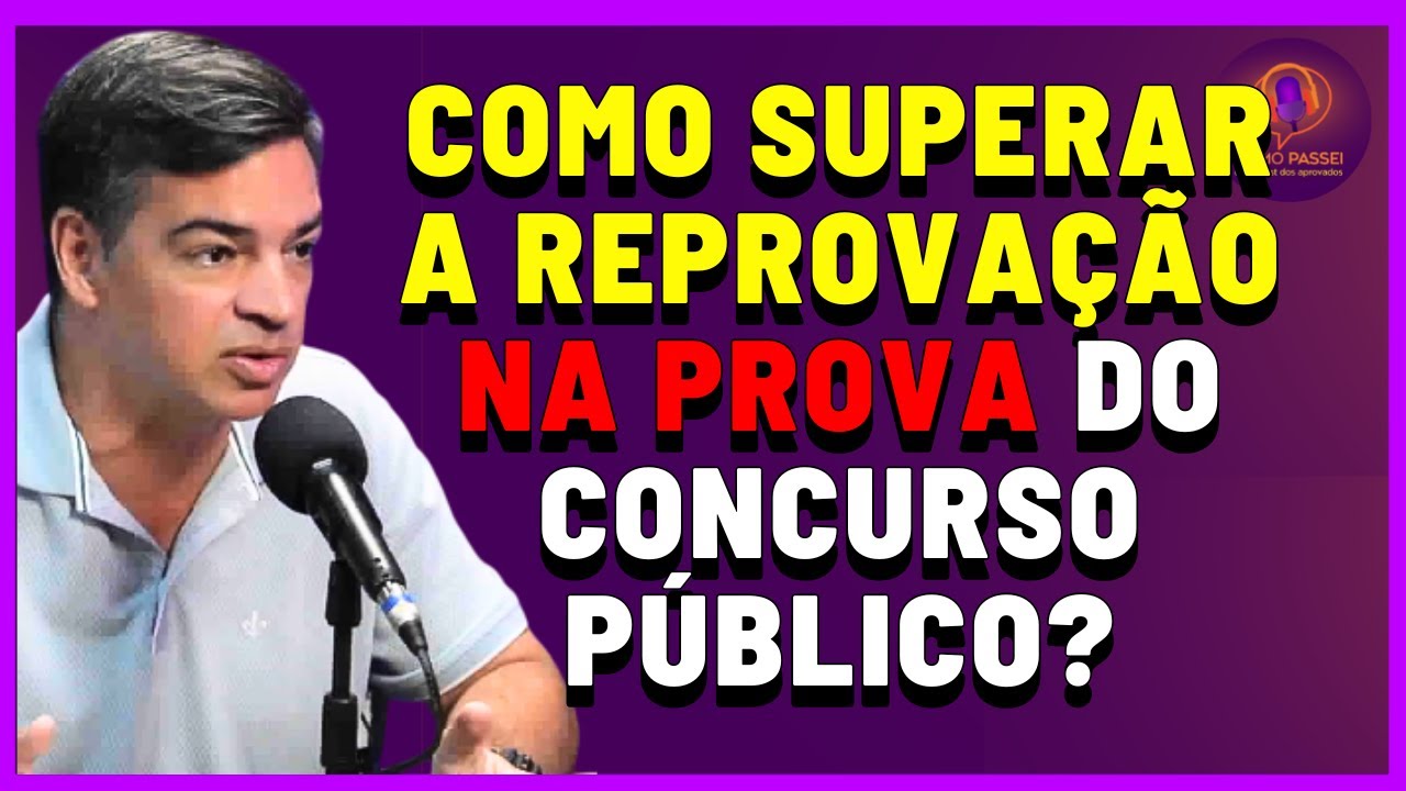 Dica de Como Superar a Eliminação na Prova do Concurso Público