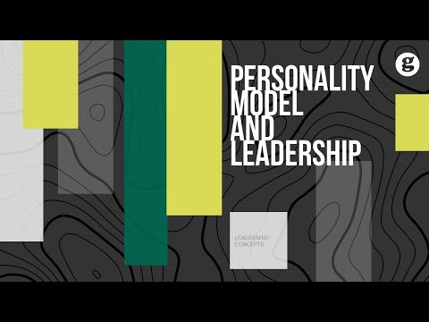 Personality Model and Leadership
