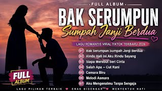 Download lagu Bak Serumpun Sumpah Janji Berdua | Full Album Lagu Romantis Viral TikTok Terbaru 2026 mp3 Download lagu Bak Serumpun Sumpah Janji Berdua | Full Album Lagu Romantis Viral TikTok Terbaru 2026 mp3