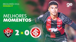 VITÓRIA 2 X 0 INTERNACIONAL | MELHORES MOMENTOS | 17ª RODADA BRASILEIRÃO 2026 | ge.globo