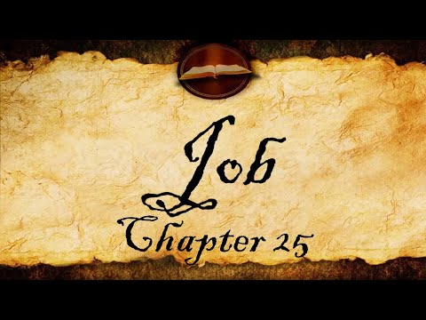 Job Chapter 25 | Audio KJV (With Text)
