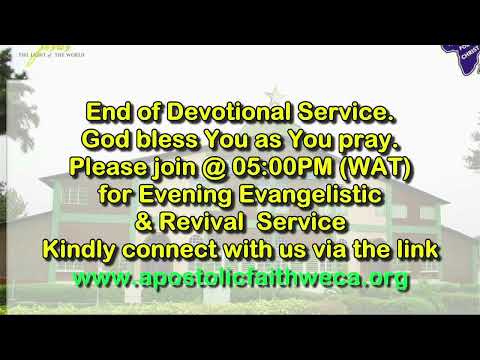 Devotional Service. 09-07-2023 Apostolic Faith WECA
