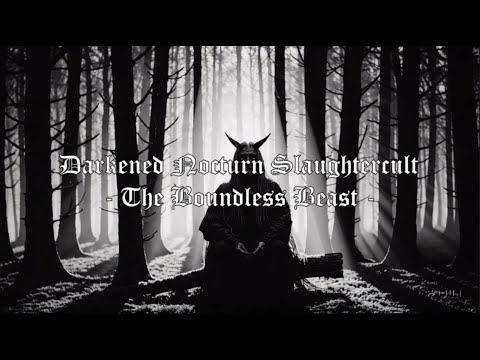 Darkened Nocturn Slaughtercult - The Boundless Beast (A Film Noir AI Invocation)