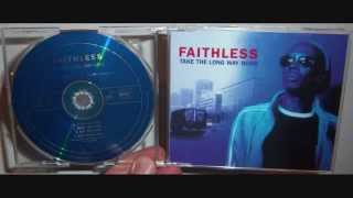 Faithless - Take the long way home (1998 Epic mix)