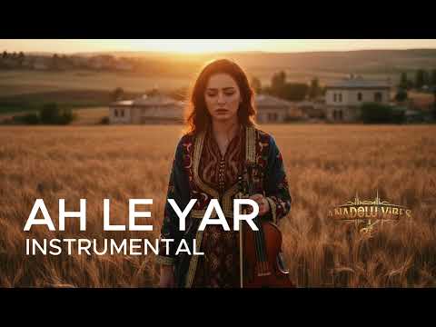 Alişan - Ah Le Yar | Arabesk Instrumental | Cover by Anadolu Vibes24