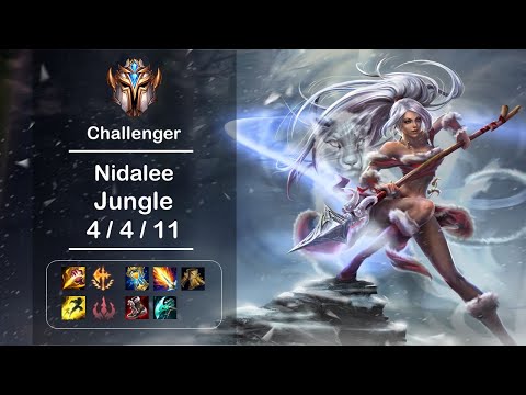 [4K] Challenger Nidalee Jungle (4/4/11) Ep.520