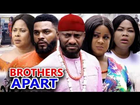 BROTHERS APART (Soundtrack 1) - Yul Edochie Latest Nollywood Movie 2020