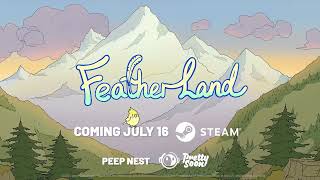 VideoImage1 Feather Land