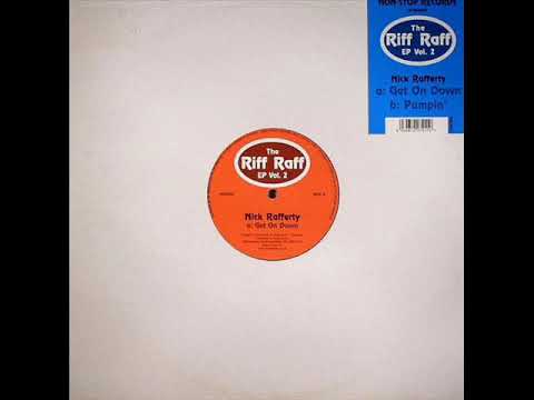 Nick Rafferty - Get On Down