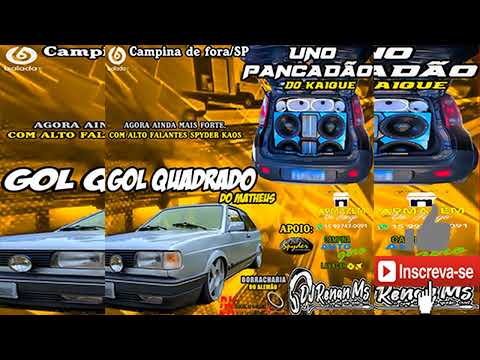 CD UNO PANCADÃO DO KAIQUE E GOL QUADRADO DO MATHEUS DE CAMPINA DE FORA-SP BY DJ RENAN MS