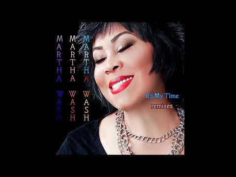 Martha Wash - 2013 - It's My Time