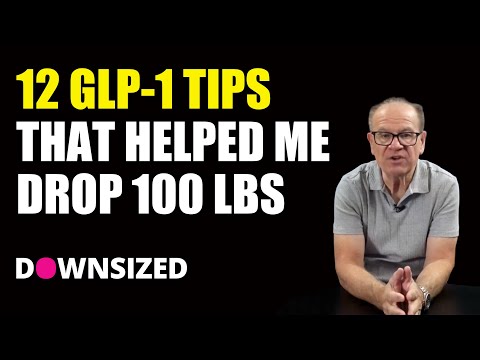 12 GLP-1 Tips That Helped Me Drop 100 lbs