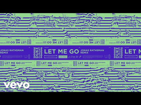 Duke Dumont, RY X - Let Me Go (Jonas Rathsman Remix / Visualiser)