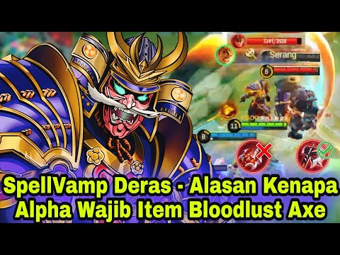 User Alpha Wajib Nonton - Bloodlust Axe For Alpha - Top Global Alpha - Build Alpha Tersakit 2022