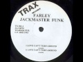 Farley Jackmaster Funk/ Housemaster Boys ‎-- Love Can't Turn Around 1986