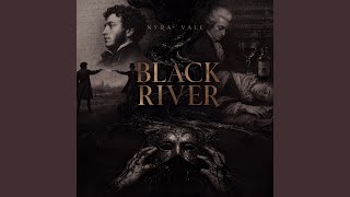 BLACK RIVER