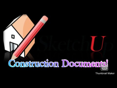 Layout Construction documents using Sketchup and Layout