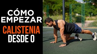 INICIA EN CALISTENIA CON ESTA RUTINA fullbody para PRINCIPIANTES