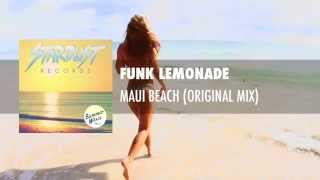 Funk Lemonade - Maui Beach (Original Mix)