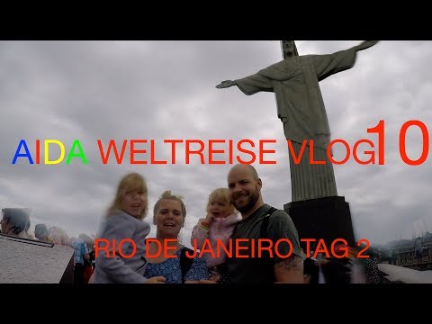 Aida World Cruise VLOG 010 - Rio de Janeiro Day 2 of 2