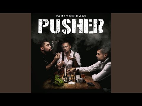 Pusher