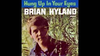 Brian Hyland – “Why Mine” (Philips) 1967