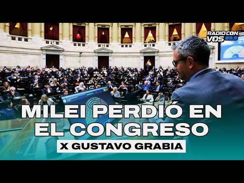 LA DERROTA DE MILEI Y EL TRIUNFO DE LA DEMOCRACIA EN EL CONGRESO l BIRIBIRI DE GRABIA